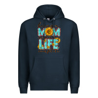 Navy Being a Mom makes my life complete Mother's Day Premium Hoodie - CowGirlArtShop