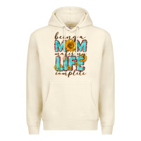 Sandshell Being a Mom makes my life complete Mother's Day Premium Hoodie - CowGirlArtShop