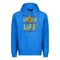 True Royal Being a Mom makes my life complete Mother's Day Premium Hoodie - CowGirlArtShop