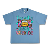 Pebble Blue ive got a bus full of valentine Urban Heavy Tee - NancyCooperArtShop
