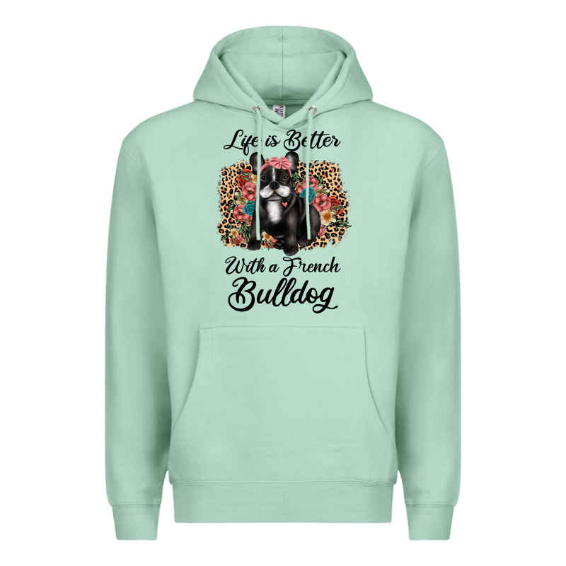 Life Is Better With A French Bulldog Premium Hoodie by JahusDesignShop | Teevron