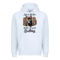 White life is better with a french bulldog Premium Hoodie - JahusDesignShop
