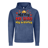 Vintage Denim my day my way my birthday Vintage Hoodie - MaliasSmallBusiness