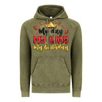 Vintage Olive my day my way my birthday Vintage Hoodie - MaliasSmallBusiness
