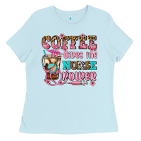 Baby Blue coffee gives me nurse power Ladies Tee - AdoDesignShop