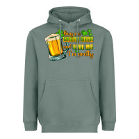 Sage Buy me green beer and tell me i'm pretty Heavyweight Hoodie - CowGirlArtShop