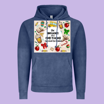 The Influence Of A Good Teacher Can Never Be Erase Vintage Hoodie Designed By Maliassmallbusiness