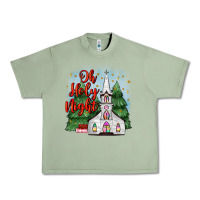 Oil Green christmas church oh holy night Urban Heavy Tee - MaliasSmallBusiness