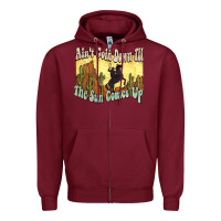 Burgundy Ain't goin down til the sun comes up Cowboy Zipper Hoodie - HowdyJamesFarm