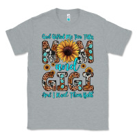 Heather Grey god gifted me two titles mom and gigi  and i rock them both Classic Tee - JahusDesignShop