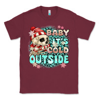 Burgundy baby its cold outside skeleton Classic Tee - MaliasSmallBusiness