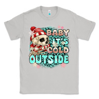Moon Dust baby its cold outside skeleton Classic Tee - MaliasSmallBusiness