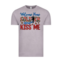 Vintage Zinc welcome home soldier now kiss me Vintage Tee - JahusDesignShop