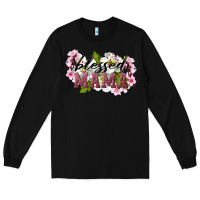 Black Blessed Mama Long Sleeve Tee - LillyAllenDesigns