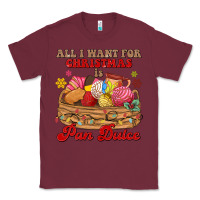 Burgundy all i want for christmas is pan dulce Classic Tee - MaliasSmallBusiness