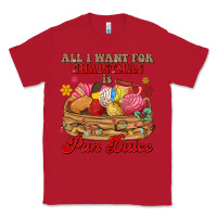 Red all i want for christmas is pan dulce Classic Tee - MaliasSmallBusiness