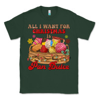 Sports Green all i want for christmas is pan dulce Classic Tee - MaliasSmallBusiness