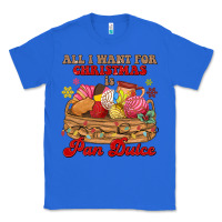True Royal all i want for christmas is pan dulce Classic Tee - MaliasSmallBusiness