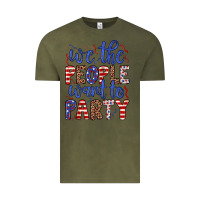 Vintage Olive we the people want to party Vintage Tee - JahusDesignShop