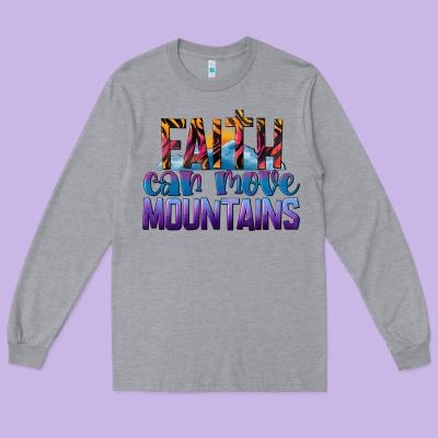 Faith Can Move Mountains Long Sleeve Tee Designed By Lillyallendesigns