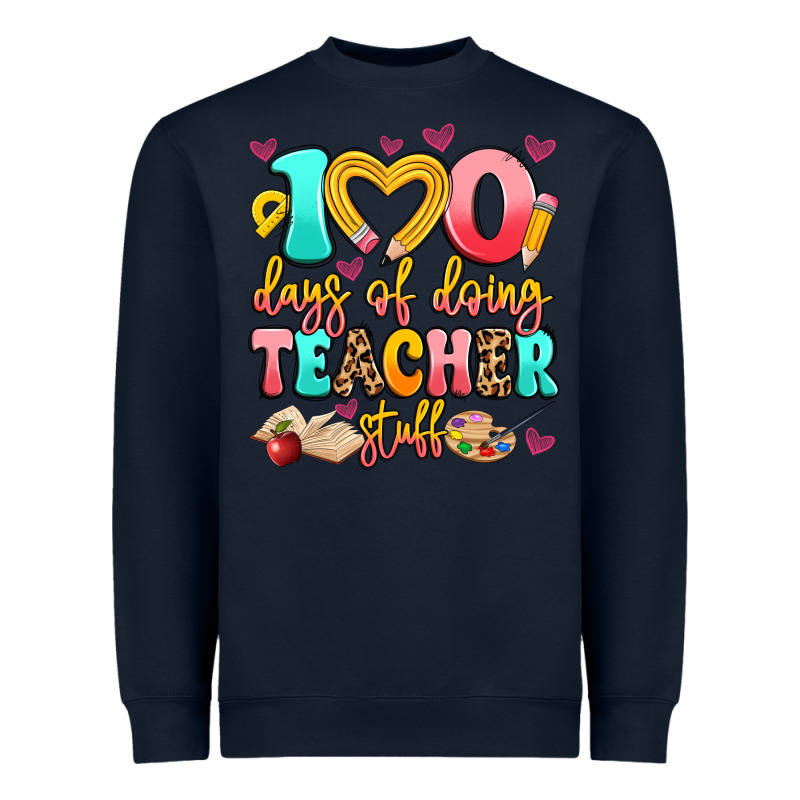 100 Days Of Doing Teacher Stuff Heavyweight Sweatshirt by Artiststas | Teevron