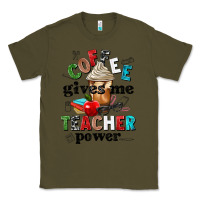 Army Green coffee gives me teacher power Classic Tee - NancyCooperArtShop