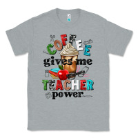 Heather Grey coffee gives me teacher power Classic Tee - NancyCooperArtShop