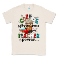 Natural coffee gives me teacher power Classic Tee - NancyCooperArtShop