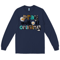 Navy Pray Without Ceasing Long Sleeve Tee - LillyAllenDesigns