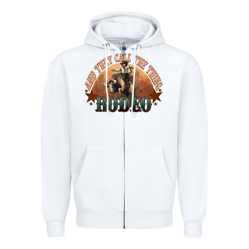 And They Call The Thing Rodeo Bull Bullfighter Zipper Hoodie by HowdyJamesFarm | Teevron