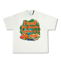 Pistachio i teach tiny humans im kind of a big deal Urban Heavy Tee - NancyCooperArtShop