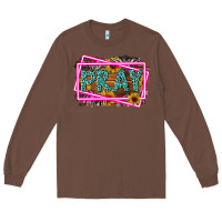 Chestnut Western Pray Religious Long Sleeve Tee - LillyAllenDesigns