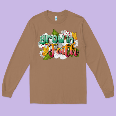 Grow In Faith Long Sleeve Tee Designed By Lillyallendesigns
