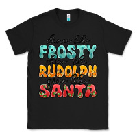 Black dance like frosty shine like rudolph give like san Classic Tee - MaliasSmallBusiness