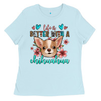 Baby Blue life is better with a chihuahua Ladies Tee - Jasminsmagicworld