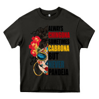 Asphalt always chingona sugar skull Heavy Core Tee - BundleAndBundleShop