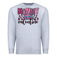 Heather Grey mommy is my valentine Premium Sweatshirt - OliviaCreatesArt