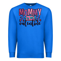 True Royal mommy is my valentine Premium Sweatshirt - OliviaCreatesArt