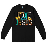 Black Love Like Jesus Long Sleeve Tee - LillyAllenDesigns