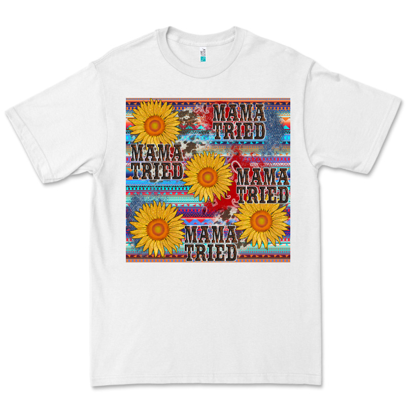 Mama Tried Seamless Premium Tee by AdoDesignShop | Teevron