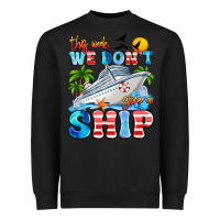 Black this week we don't give a ship Heavyweight Sweatshirt - Artiststas