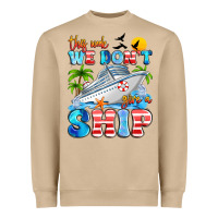 Mushroom this week we don't give a ship Heavyweight Sweatshirt - Artiststas