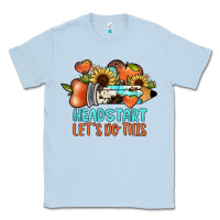 Dusty Blue headstart let's do this Classic Tee - JahusDesignShop
