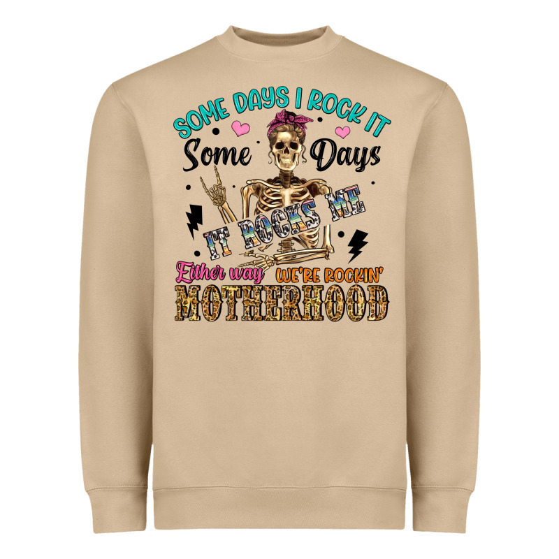 Some Days I Rock It Some Days It Rocks Me Either W Heavyweight Sweatshirt by Artiststas | Teevron