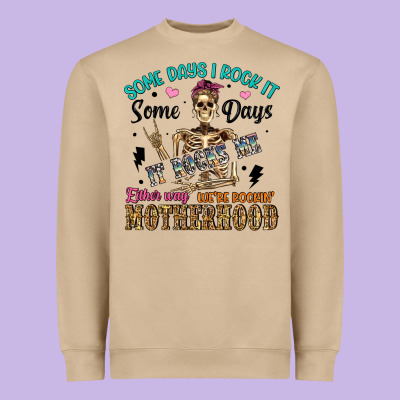 Some Days I Rock It Some Days It Rocks Me Either W Heavyweight Sweatshirt Designed By Artiststas