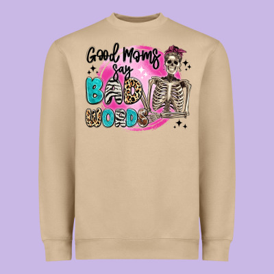 Good Moms Say Bad Words Heavyweight Sweatshirt Designed By Artiststas