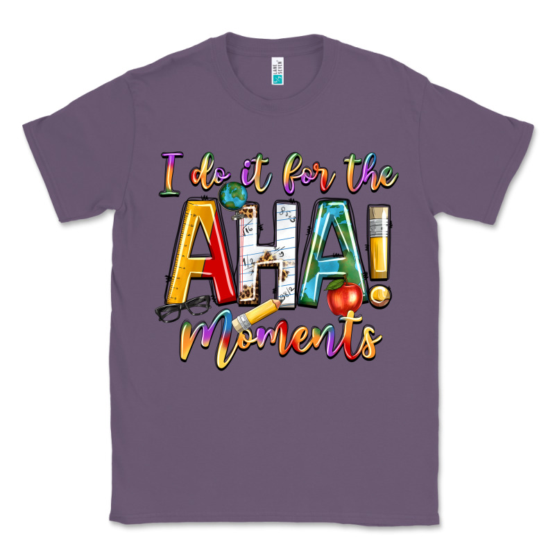 I Do It For The Aha Moments Classic Tee by NancyCooperArtShop | Teevron