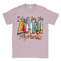 Lilac i do it for the aha moments Classic Tee - NancyCooperArtShop