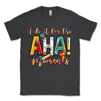 Smoke i do it for the aha moments Classic Tee - NancyCooperArtShop
