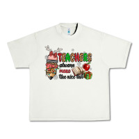 Pistachio teachers always make the nice list Urban Heavy Tee - MaliasSmallBusiness